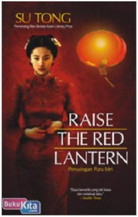 Raise the red lantern : persaingan para istri