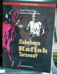 Sebabnya raffiah tersesat