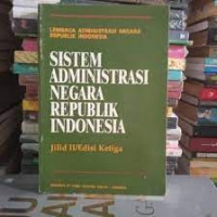 sistem administrasi negara republik indonesia ed.3