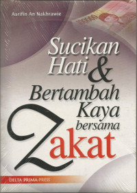 Sucikan hati & bertambah kaya bersama zakat