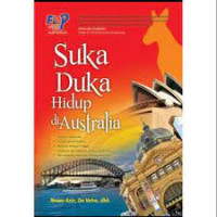 Suka duka hidup di australia