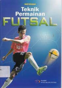 teknik permainan futsal