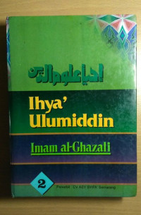 Terjemah ihya' ulumiddin imam Al-Ghazali jilid 2