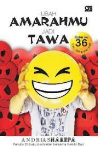Ubah amarahmu jadi tawa