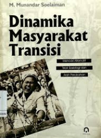 Dinamika Masyarakat Transisi