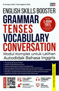 English skills booster grammar tenses vocabulary conversation : modul komplet untuk latihan outodidak bahasa inggris