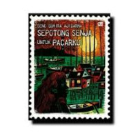 Sepotong Senja Untuk Pacarku