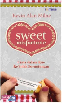 Sweet Misfortune